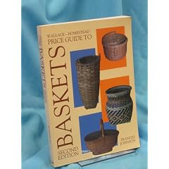 Wallace-Homestead Price Guide to Baskets by Frances Thompson-Johnson