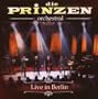 Die Prinzen Orchestral