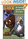 The Garbage Monster from Outer Space #32 (Hank the Cowdog)