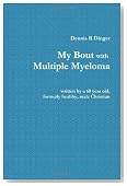 My Bout with Multiple Myeloma