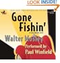 Gone Fishin' (Easy Rawlins Mysteries (Audio))