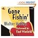 Gone Fishin' (Easy Rawlins Mysteries (Audio))