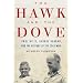 The Hawk and the Dove: Paul Nitze, George Kennan, and the History of the Cold War