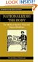 Nationalizing the Body: The Medical Market, Print and Daktari Medicine (Anthem South Asian Studies)
