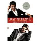 Self-Made Man: One Woman's Year Disguised as a Man
