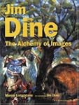 Jim Dine: The Alchemy of Images