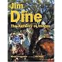 Jim Dine: The Alchemy of Images