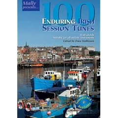 100 Enduring Irish Session Tunes (Mally Presents)