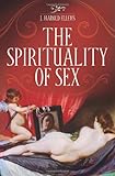 The spirituality of sex