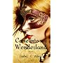 Come into my Wonderland di Isabel C. Alley