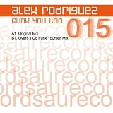 Funk You Too (Original Mix)