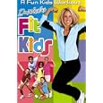 Denise Austin's Fit Kids by 