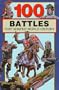 100 Battles That Shaped World History