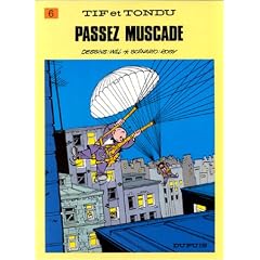 Tif et Tondu, tome 6 : Passez muscade