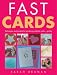 Book Fast Cards: Techniques and Projects for Producing Greetings Cards - Quickly
