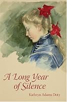 A Long Year of Silence