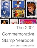  : The 2001 Commemorative Stamp Yearbook