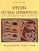 Used : Applying Cultural Anthropology: An Introductory Reader