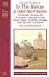 In the Ravine: And Other Short Stories (Classic Fiction)