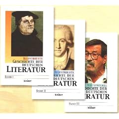 Illustrierte Geschichte der deutschen Literatur. Sonderausgabe in drei B�nden: 3 Bde.