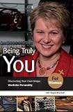 Being Truly You... for Women