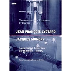 Revisions Number 1: The Assassination of Experience by Painting-Monory: Jacques Monory (Revisions Series, 1)