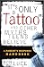 It's Only a Tattoo and Other Myths Teens Believe
