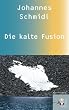 Die Kalte Fusion