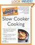 The Complete Idiot's Guide to Slow Cooker Cooking