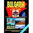 Bulgaria A Spy Guide by International Business Publications, USA