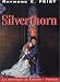 Silverthorn (Les Chroniques de Krondor, #3)