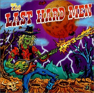 The Last Hard Men - The Most Powerful Man In The World Lyrics - Zortam Music