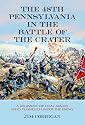 The 48th Pennsylvania in the Battle of the Crater: A Regiment of Coal Miners Who Tunneled Under the Enemy