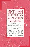 Books : British Elections and Parties Review: The General Election of 1997 v. 8 (Cass Studies in Israeli History, Politics & Society)