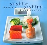cover of Sushi and Sashimi: Simple Food, Fresh Flavours (Contemporary Kitchen)