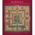 Mandala: The Architecture of Enlightenment
