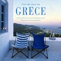 L'Art de vivre en Gr&egrave;ce