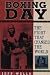 Book Boxing Day: The Fight That Changed the World