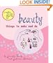 Beauty: Things to Make and Do (Crafty Girl)