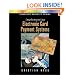 Implementing Electronic Card Payment Systems (Artech House Computer Security Series)