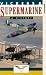 Battle For The Skies - The History Of The Royal Air Force - Vickers And Supermarine - A History