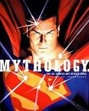 Mythology: The DC Comics Art of Alex Ross