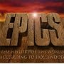 Epics - The History Of The World According To Hollywood