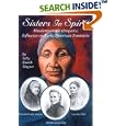 Sisters in Spirit: Haudenosaunee (Iroquois) Influences on Early American Feminists by Sally Roesch Wagner