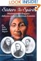 Sisters in Spirit: Iroquois Influence on Early Feminists