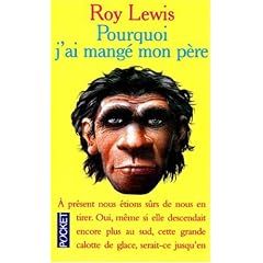 Pourquoi j'ai mang� mon p�re