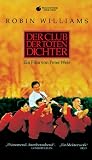 Der Club der toten Dichter [VHS]