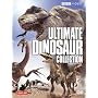 Ultimate Dinosaur Collection (Walking with Monsters / Walking with Dinosaurs / Allosaurs / Chased by Dinosaurs)
