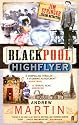The Blackpool Highflyer (Jim Stringer Steam Detective.)