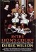 Book In the Lion's Court: Power, Ambition, and Sudden Death in the Reign of Henry VIII